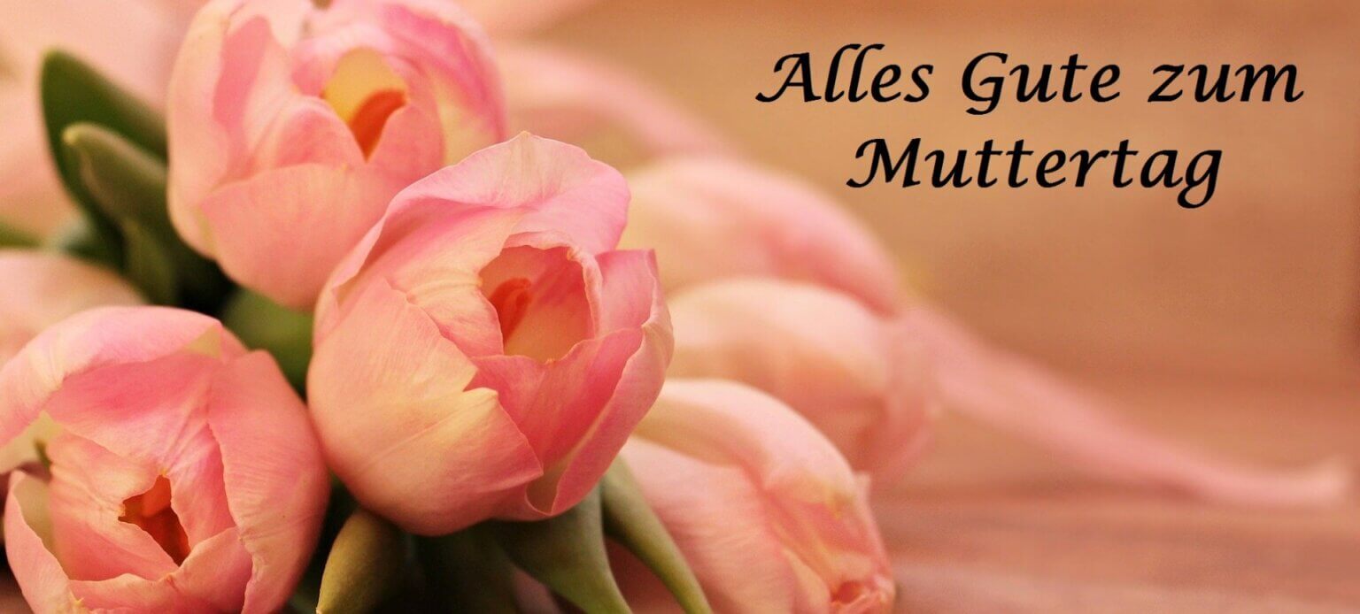 Wünsche Zum Muttertag Für Alle Mütter www.eppelborn.de